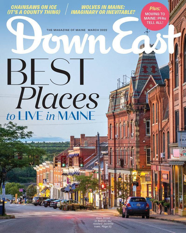 Down East Magazine, March 2022