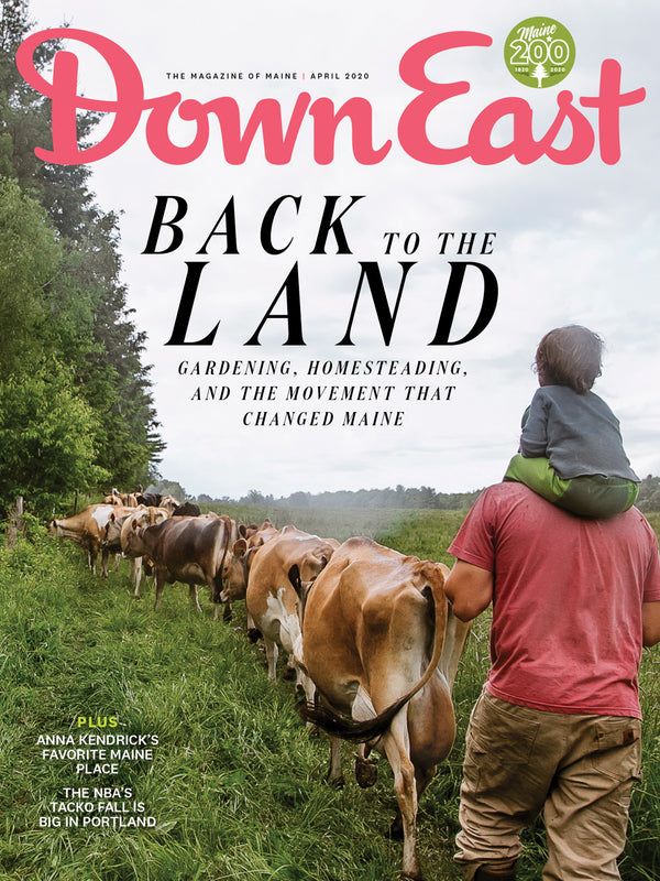 Down East Magazine, April 2020