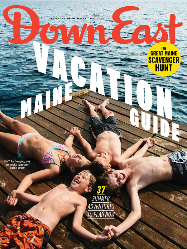 Down East Magazine, May 2020