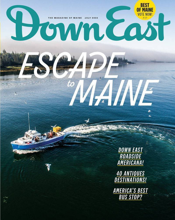 Down East Magazine, July 2022