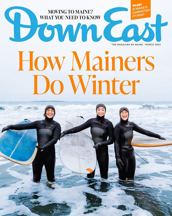 Down East Magazine, March 2023