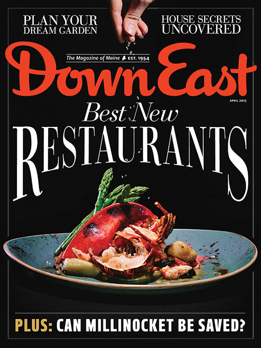 Down East Magazine, April 2015