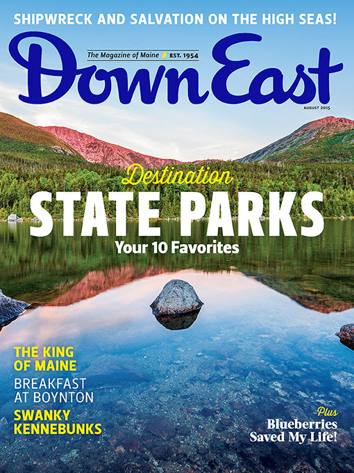 Down East Magazine, August 2015