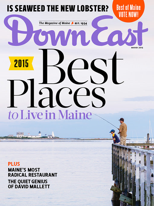 Down East Magazine, March 2015