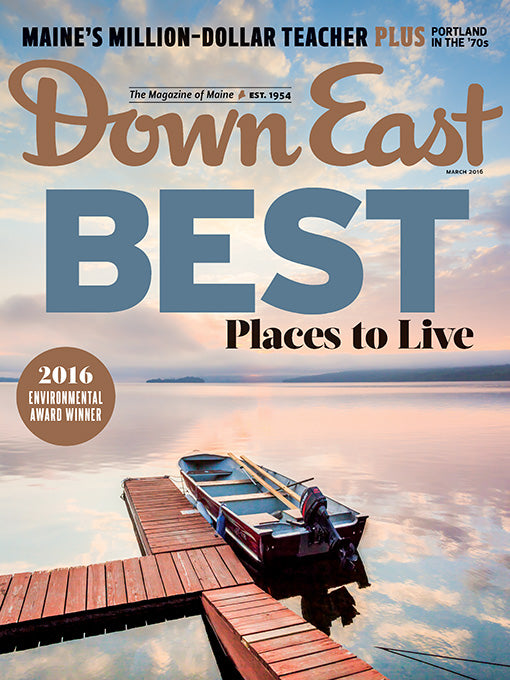 East Blog Mag Down East Magazine, March 2016 | Down East Shop