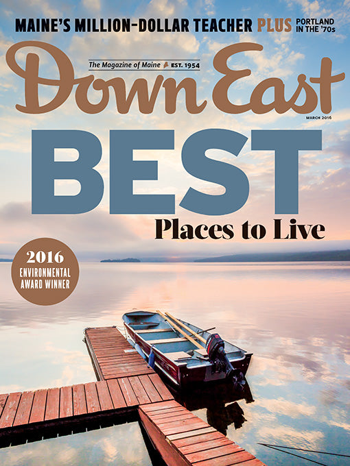Down East Magazine, March 2016