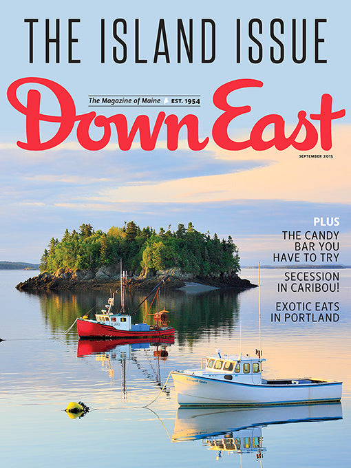 Down East Magazine, September 2015