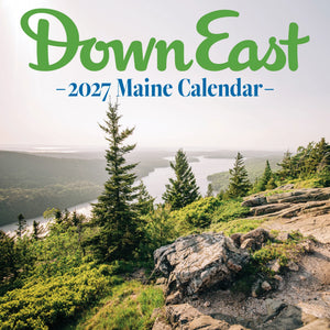 Down East Maine Wall Calendar for 2027 featuring scenic images of Maine landscapes and coastal views.