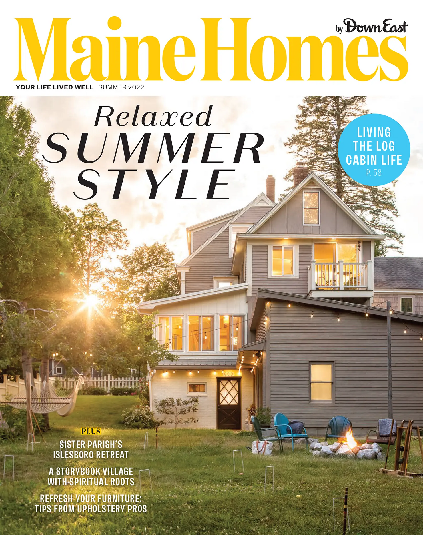 Cover of Maine Homes by Down East Magazine, Summer 2022 edition featuring a scenic Maine coastal home.