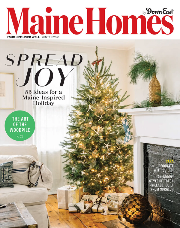 Maine Homes by Down East Magazine, Winter 2021