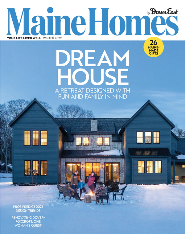 Maine Homes By Down East Magazine Winter 2022 Down East Shop 